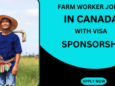 FARM WORKER JOBS IN CANADA WITH VISA SPONSORSHIP