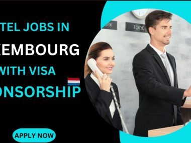Hotel jobs in Luxembourg with visa sponsorship