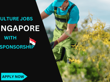 Agriculture Jobs For Foreigners in Singapore with Visa Sponsorship in 2025