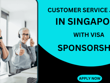 CUSTOMER SERVICE JOBS IN SINGAPORE WITH VISA SPONSORSHIP